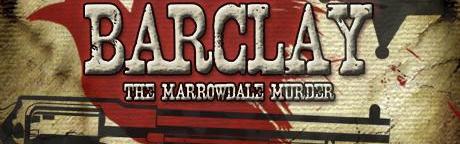 Barclay: The Marrowdale Murder Steam Key GLOBAL