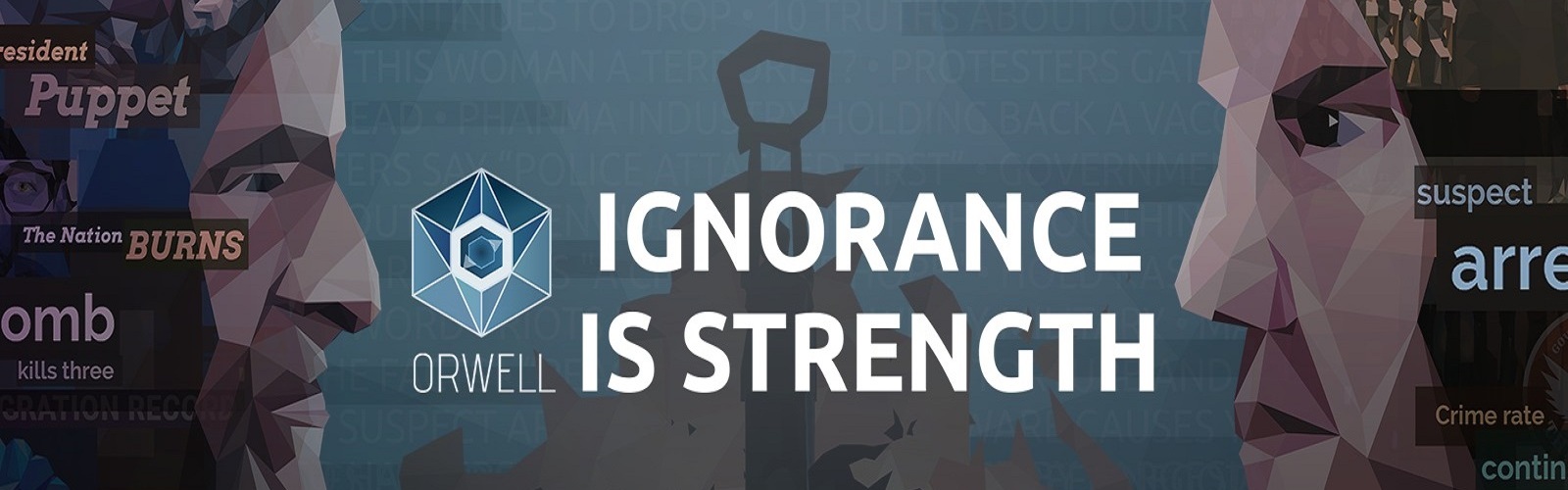 Orwell: Ignorance is Strength Steam Key GLOBAL