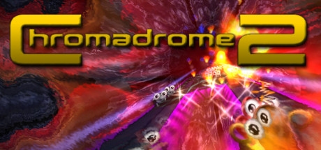 Chromadrome 2 Steam Key GLOBAL