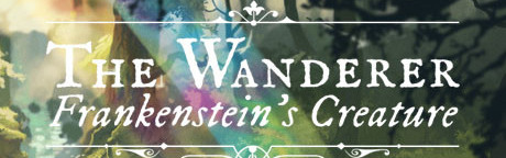 The Wanderer: Frankenstein's Creature Steam Key GLOBAL