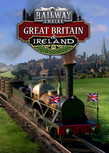 Railway Empire - Great Britain & Ireland (DLC) Steam Key GLOBAL