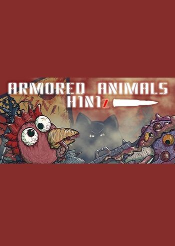 Armored Animals: H1N1z Steam Key GLOBAL