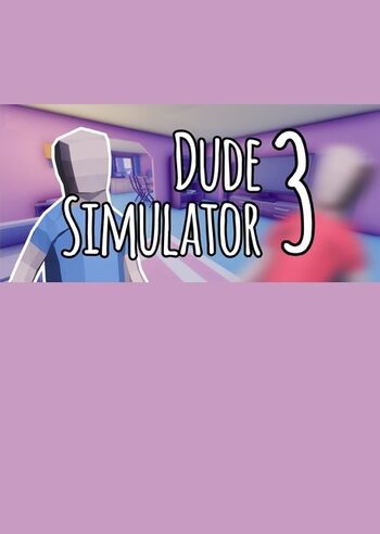 Dude Simulator 3 Steam Key GLOBAL