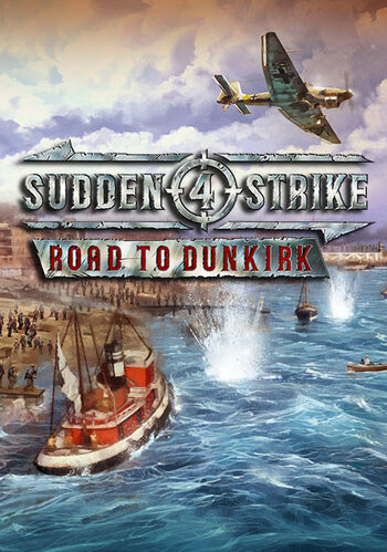 Sudden Strike 4 - Road to Dunkirk (DLC) Steam Key GLOBAL