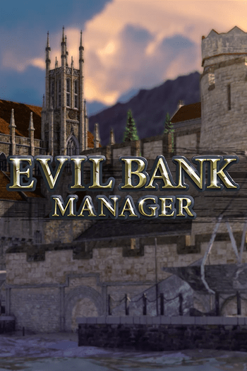 Evil Bank Manager (PC) Steam Key EUROPE