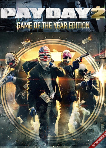 PAYDAY 2: Game Of The Year Edition Steam Key GLOBAL