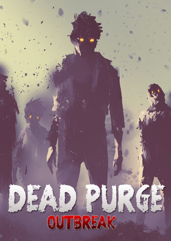Dead Purge: Outbreak Steam Key GLOBAL