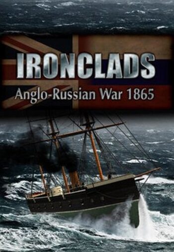 Ironclads: Anglo Russian War 1866 (PC) Steam Key GLOBAL