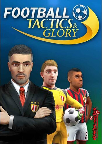 Football, Tactics & Glory Steam Key GLOBAL