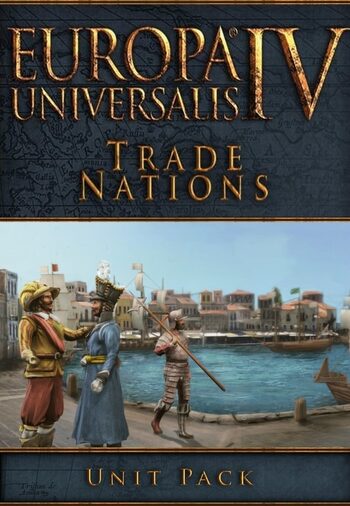 Europa Universalis IV: Trade Nations Unit Pack (DLC) Steam Key GLOBAL