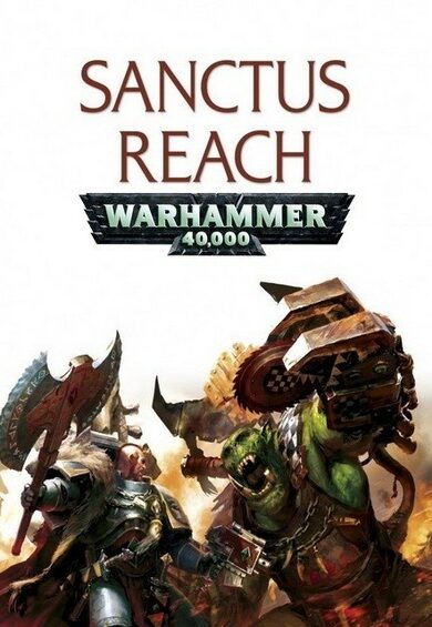 Warhammer 40,000: Sanctus Reach Steam Key GLOBAL