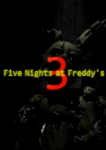 Five Nights at Freddy's 3 Available Now on Steam