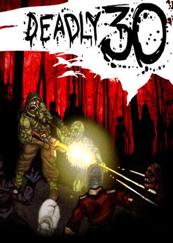 Deadly 30 (PC) Steam Key EUROPE