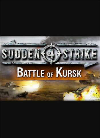 Sudden Strike 4 - Battle of Kursk (DLC) (PC) Steam Key GLOBAL