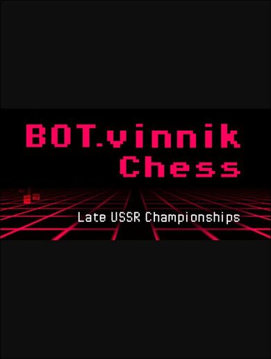 E-shop BOT.vinnik Chess: Late USSR Championships (PC) Steam Key GLOBAL