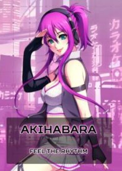 Akihabara - Feel The Rhythm Steam Key GLOBAL