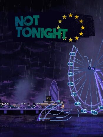 Not Tonight Steam Key GLOBAL