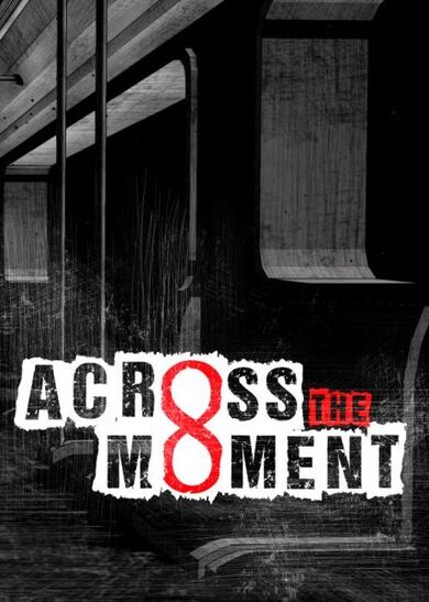 

Across The Moment Steam Key GLOBAL
