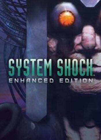 System Shock: Enhanced Edition Steam Key GLOBAL