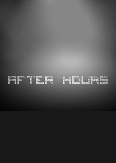 

After Hours Steam Key GLOBAL