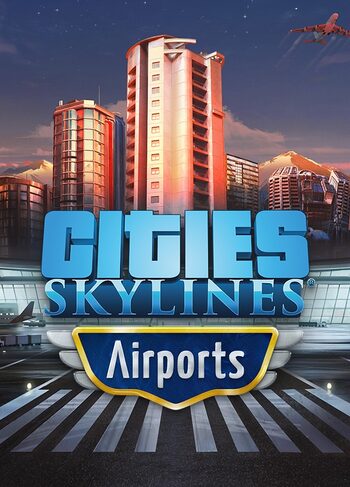 Cities: Skylines - Airports (DLC) (PC) Steam Key EUROPE