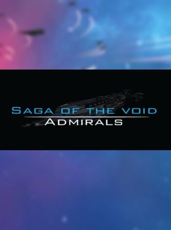 Saga of the Void: Admirals Steam Key GLOBAL