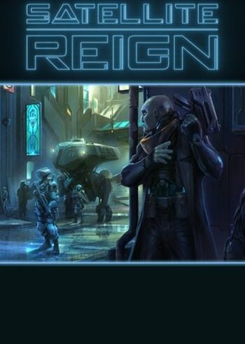 Satellite Reign Steam Key GLOBAL