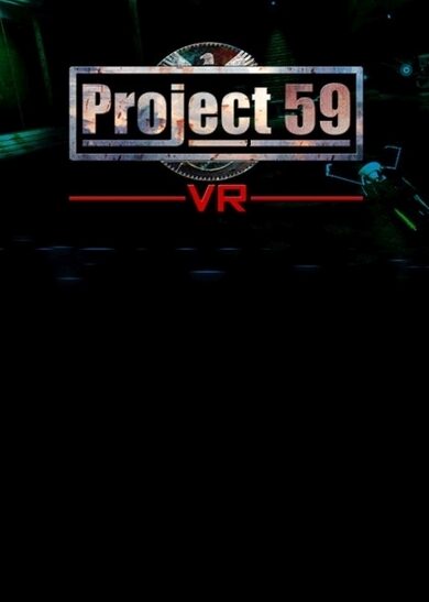 

Project 59 VR Steam Key GLOBAL