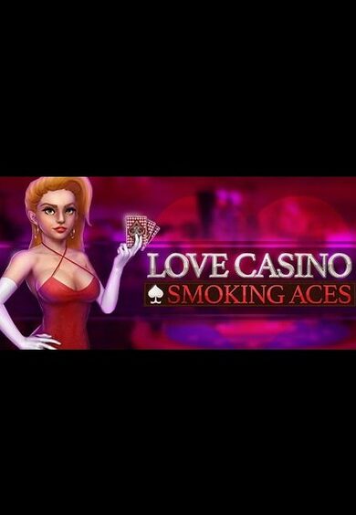 

Love Casino: Smoking Aces Steam Key GLOBAL
