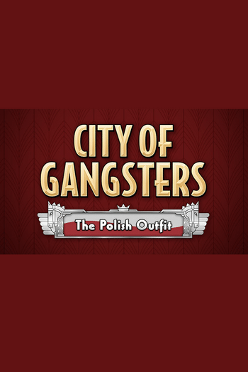City of Gangsters: The Polish Outfit (DLC) (PC) Steam Key GLOBAL