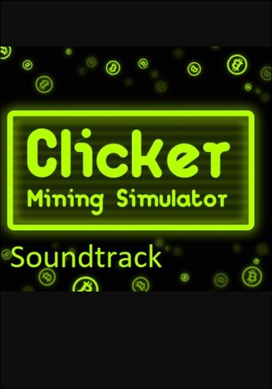 E-shop Clicker: Mining Simulator - Soundtrack (DLC) (PC) Steam Key GLOBAL