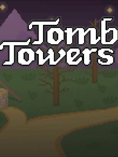 

Tomb Towers Steam Key GLOBAL