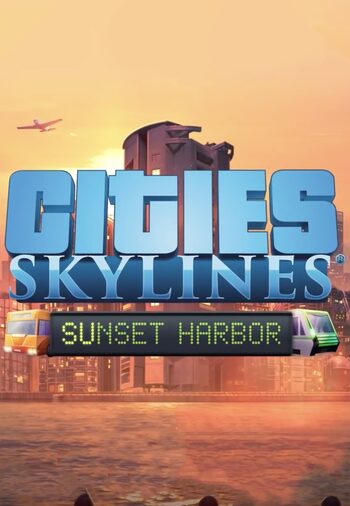 Cities: Skylines - Sunset Harbor (DLC) Steam Key EUROPE