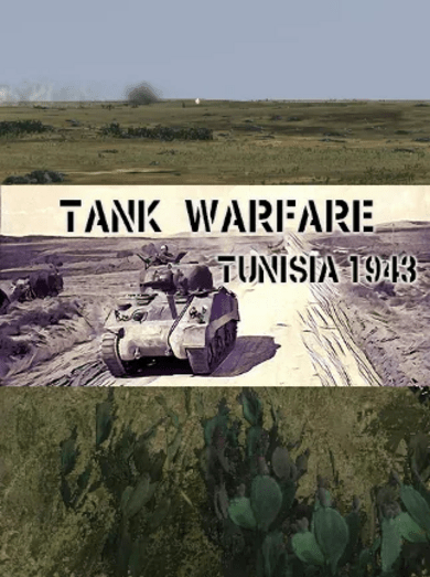 Strategy First / Tank Warfare: Tunisia 1943 (PC) Steam Key GLOBAL
