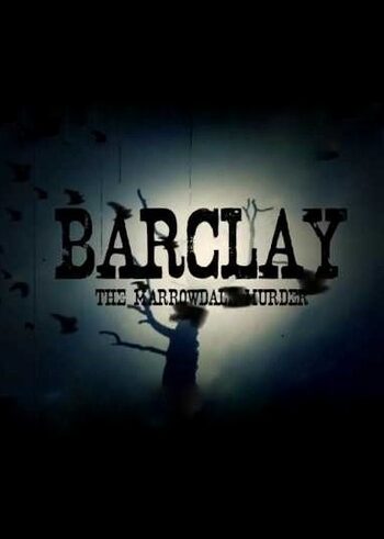 Barclay: The Marrowdale Murder Steam Key GLOBAL