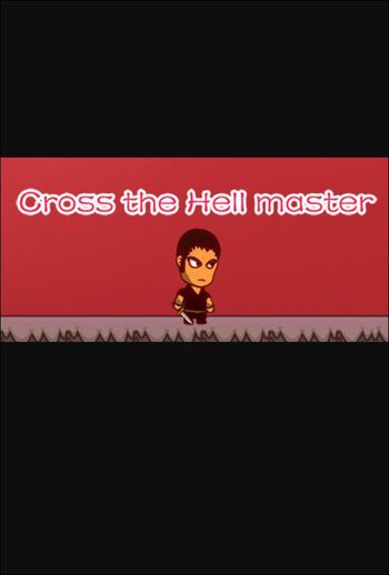 Cross the Hell master (PC) Steam Key GLOBAL