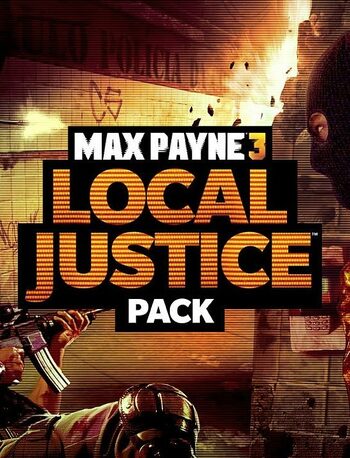 Max Payne 3 - Local Justice Pack (DLC) Steam Key EUROPE