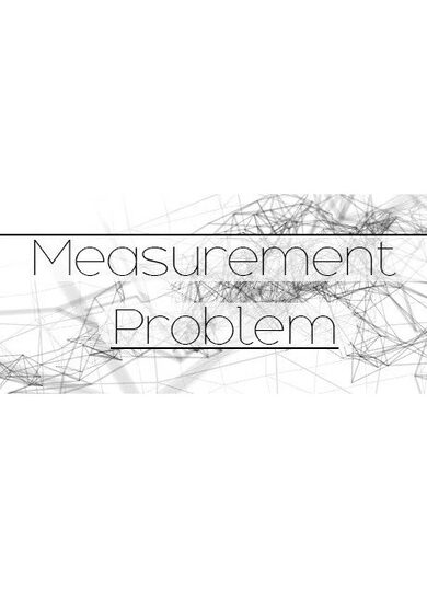 

Measurement Problem Steam Key GLOBAL