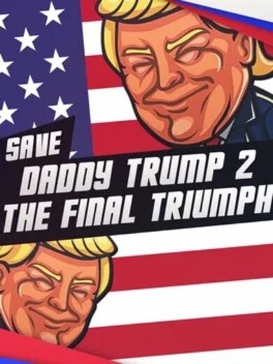 E-shop Save Daddy Trump 2: The Final Triumph Steam Key GLOBAL