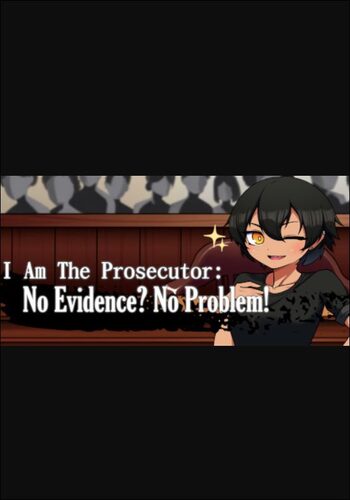 I Am The Prosecutor: No Evidence? No Problem! (PC) Steam Key GLOBAL