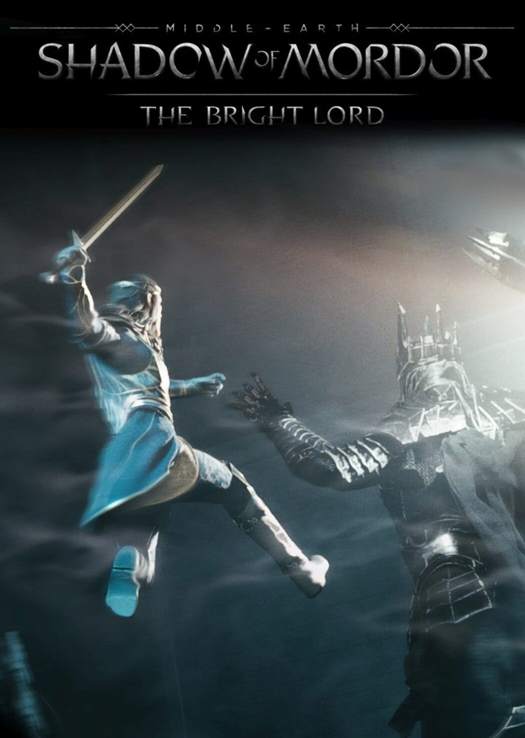 Middle Earth: Shadow of Mordor The Bright Lord