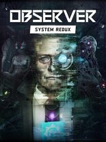 Observer: System Redux PlayStation 5