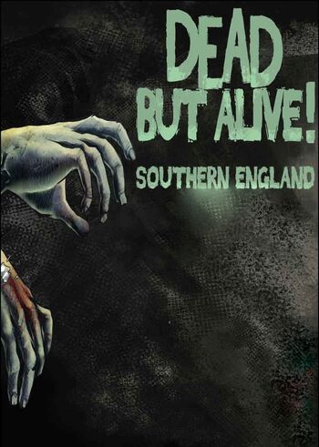 Dead But Alive! Southern England  Steam Key GLOBAL