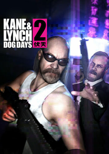 Kane & Lynch 2: Dog Days Steam Key EUROPE