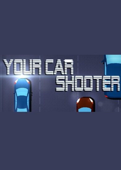 

Your Car Shooter Steam Key GLOBAL