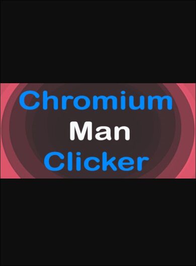 E-shop Chromium Man Clicker (PC) Steam Key GLOBAL