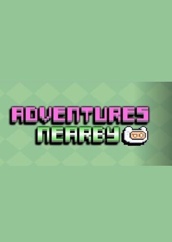 Adventures Nearby (PC) Steam Key GLOBAL