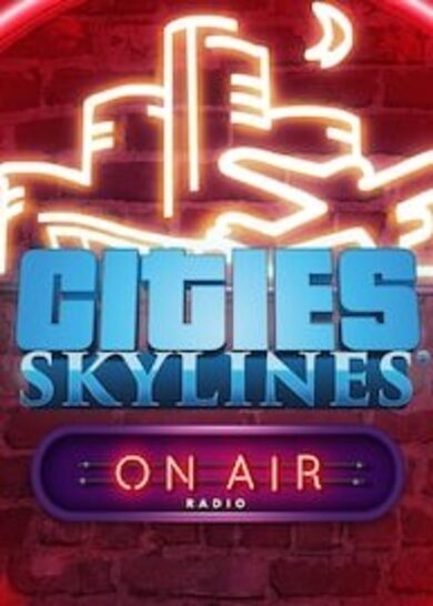 

Cities: Skylines - On Air Radio (DLC) (PC) Steam Key GLOBAL