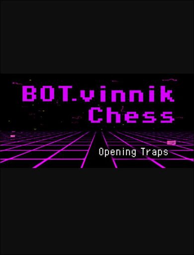 E-shop BOT.vinnik Chess: Opening Traps (PC) Steam Key GLOBAL
