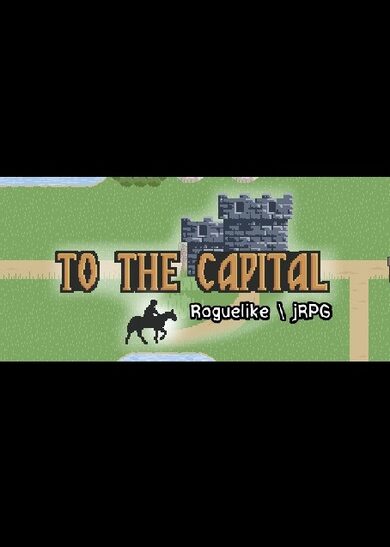 To The Capital Steam Key GLOBAL